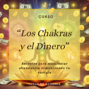 LOS CHAKRAS Y EL DINERO