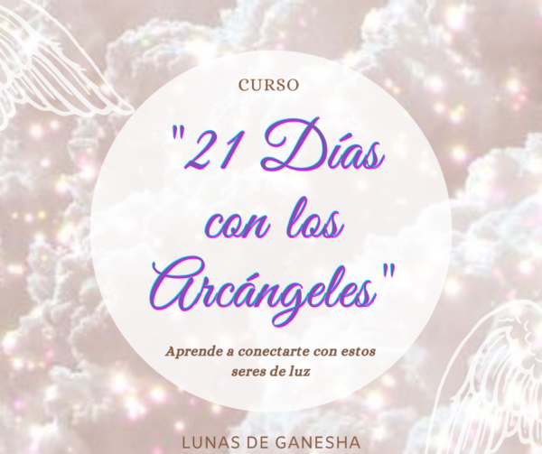 21 DÍAS CON LOS ARCÁNGELES